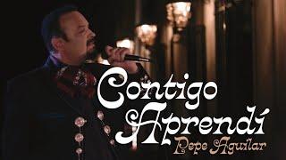 Pepe Aguilar - Contigo Aprendí (Video Oficial)