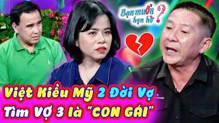 Việt kiều Mỹ 2 ĐỜI VỢ đòi bạn gái PHẢI CÒN ZIN mới chịu yêu làm Quyền Linh cạn lời | Bạn Muốn Hẹn Hò