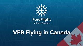 ForeFlight on Frequency: VFR Flying in Canada