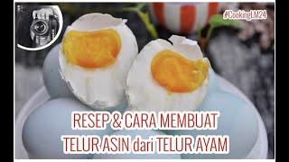 CARA MEMBUAT TELUR ASIN dari TELUR AYAM | CookingLM24