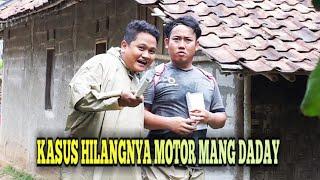 KASUS HILANGNYA MOTOR MANG DADAY