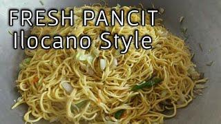 FRESH PANCIT NG PURONG ILOCANO || COMEYA FRESH PANCIT