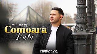 Fernando din Bărbulești - Tu Ești Comoara Vieții [ Videoclip Oficial ]