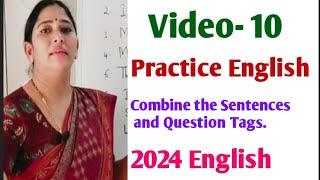 Practice English Video - Combine the Sentences and Question Tags.