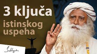 3 ključne stvari da budete uspešni i uticajni | Sadhguru