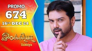 Ilakkiya Serial | Episode 674 Promo | Shambhavy | Nandan | Sushma Nair | Saregama TV Shows Tamil