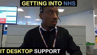 How to get NHS IT Desktop Support Job | IT Service Desk