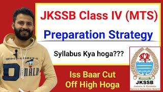 JKSSB Class IV (MTS) Syllabus || JKSSB Class IV Preparation Strategy || JKSSB Class IV 2023 