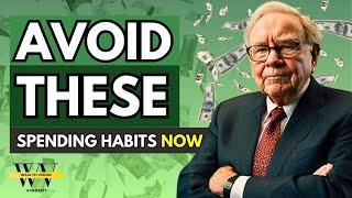 Warren Buffett: Costly Habits That Keep You Poor and Sabotage Your Financial Freedom