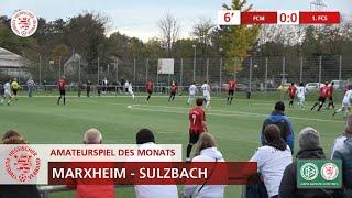 Amateurspiel des Monats | November 2022 | FC Marxheim - 1. FC Sulzbach