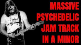 MASSIVE PSYCHEDELIC ROCK JAM IN Am  | Guitar Backing Track (120 BPM)