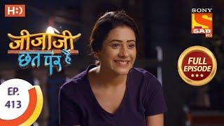 Jijaji Chhat Per Hai - Ep 413 - Full Episode - 5th August, 2019