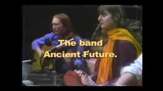 Ancient Future Then and Now: Lost 1978 Video of Band Discovered