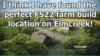 The Perfect Elmcreek Farm Build in Farming Simulator 22!