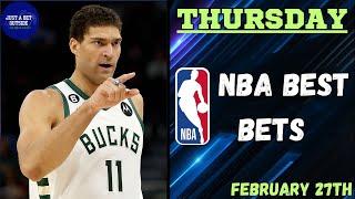 NBA Best Bets, Picks, & Predictions for Today, February 27th!