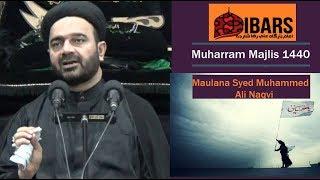 14 Muharram 1440 -   Maulana Syed Muhammed Ali Naqvi