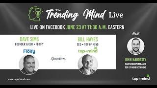 The Trending Mind Live | Floify