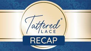 Tattered Lace Recap: Beautiful Botanicals   2