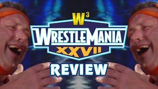 WWE Wrestlemania 27 Review | Wrestling With Wregret