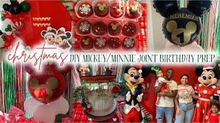 PARTY PREP + DECORATE WITH ME 2024 | DIY CHRISTMAS MICKEY & MINNIE MOUSE birthday party