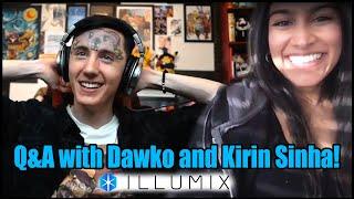 Dawko & Kirin - CEO of Illumix - Q&A