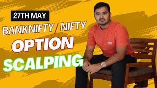 Live Intraday Trading || Scalping Nifty Banknifty option || 27 MAY || ENGLISH SUBTITLE || #banknifty
