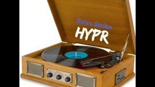 [EDM] HYPR - Retro Strike 2.0 (OwnedMusic Release)