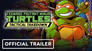 Teenage Mutant Ninja Turtles: Tactical Takedown - Official Release Date Trailer