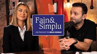 CUM SĂ CREȘTI DE LA 500 EURO LA 4 MILIOANE EURO ÎN 3 ANI? DENISA TĂNASE. | Fain & Simplu Podcast 042