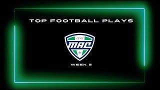 MAC Football Top Plays: Week 5