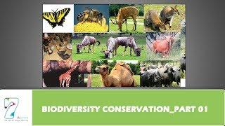 BIODIVERSITY CONSERVATION PART 01