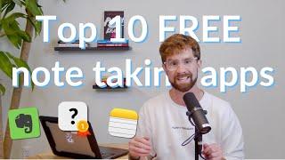 Top 10 Free Note Taking Apps