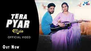 Tera Pyar Mile (Official Video) Rajat Dhiman | New Hindi Song 2024 | Music SRE