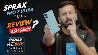Sprax Neo 7 Ultra Full Review | Price in Pakistan | Should we Buy ? | Best phone under 35000 ???