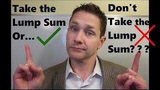 Pension Lump Sum Pros & Cons: Take Commuted Value Or Installments?