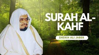 Surah Al-Kahf - Sheikh Ali Jaber