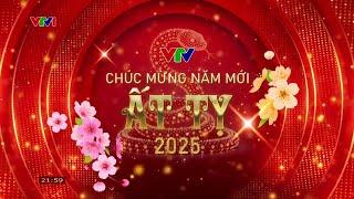 [VTV] Trailer các chương trình chào Xuân Ất Tỵ 2025 (27/1-2/2/2025)