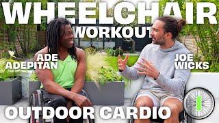 Wheelchair Workout with Ade Adepitan | Workout 1: Outdoor Cardio | Joe Wicks Workouts