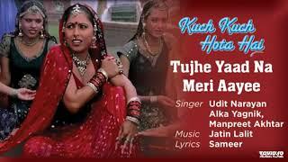 Tujhe Yaad Na Meri Aayee Best Song - Kuch Kuch Hota Hai|Shah Rukh Khan|Kajol|Udit Narayan