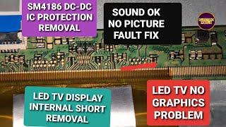 LED TV No Graphics |Only 12V,3.3v,1.8v|SM4186|Panel short Removal|Panasonic LED TV Panel Repair