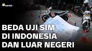 Gimana, sih, Ujian SIM di Luar Negeri? | Narasi Newsroom