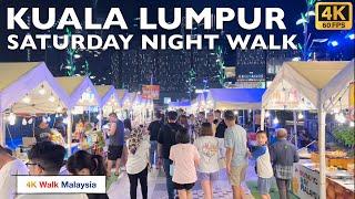 [4K 60fps HDR] KUALA LUMPUR SATURDAY NIGHT WALK - Bukit Bintang to TRX | Malaysia Walking Tour 2024