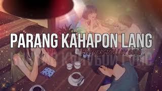 Parang Kahapon Lang - Gelo | Rap Version