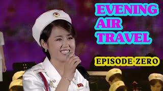 Evening Air Travel S1E0