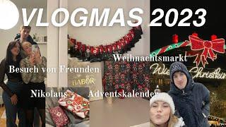 Vlogmas 2023 I Adventskalender, Nikolaus, Weihnachtszeit, Besuch I KathaMariie