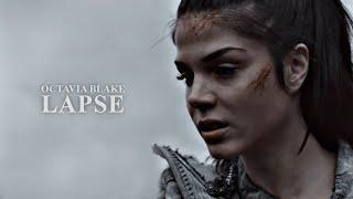 Octavia Blake (The 100) | Lapse