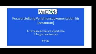 Demo: VaDok Verfahrensdokumentation erstellen am Beispiel [accantum]