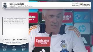 Las Palmas vs Real Madrid Pre-Match English Dub - La Liga Football Soccer  Carlo Ancelotti - Press