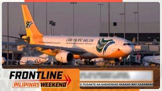 Pampasaherong eroplano, nag-emergency landing sa Cebu | Frontline Weekend