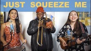 The Ladybugs - Just Squeeze Me - feat. trombonist Jeffery Miller